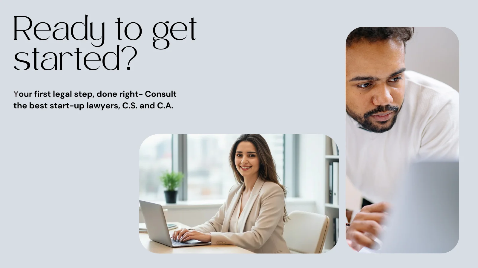 Ready to get Started?