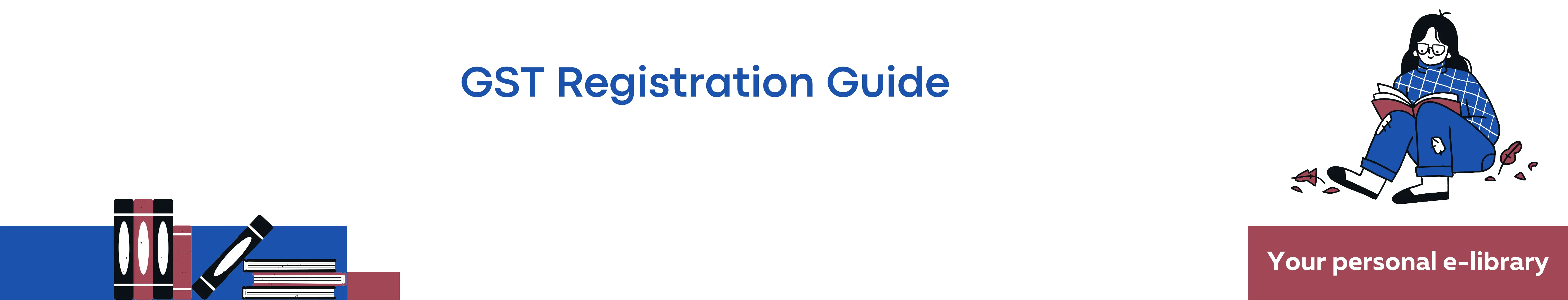 GST Registration Guide
