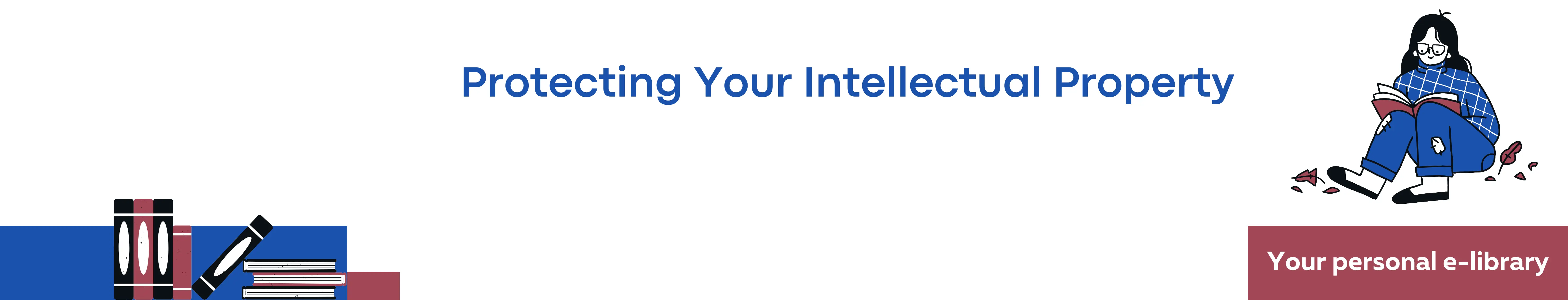 Protecting Your Intellectual Property