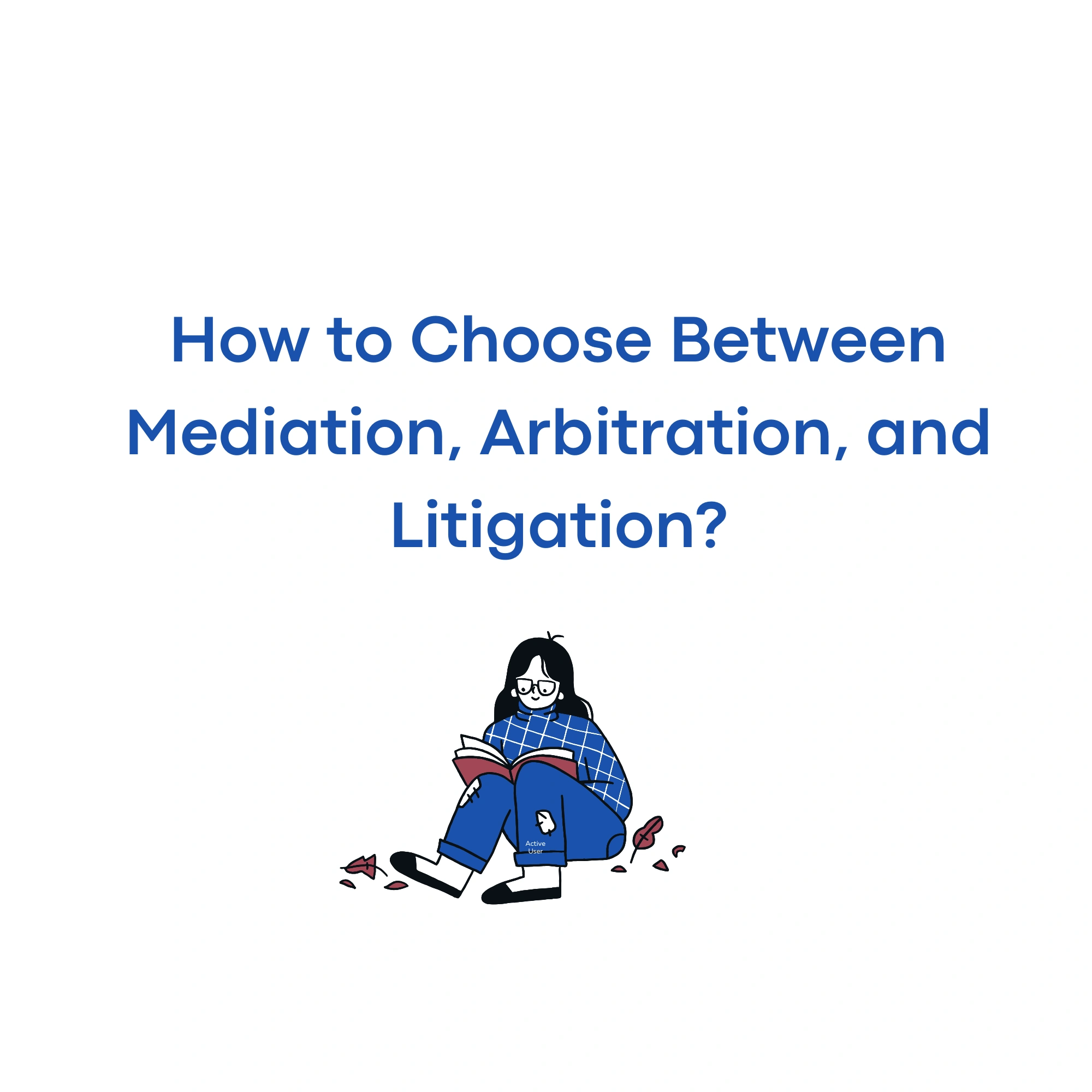 Mediation vs Arbitration
